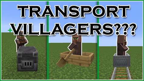 Easiest way to transport villagers in Minecraft .